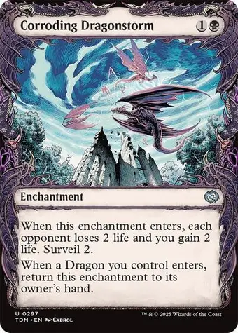 Corroding Dragonstorm (Showcase)