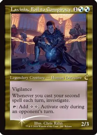Lavinia, Foil to Conspiracy (Retro Frame)
