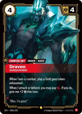 Draven, Vanquisher (Alternate Art)