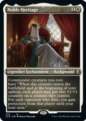 Noble Heritage (Foil Etched)