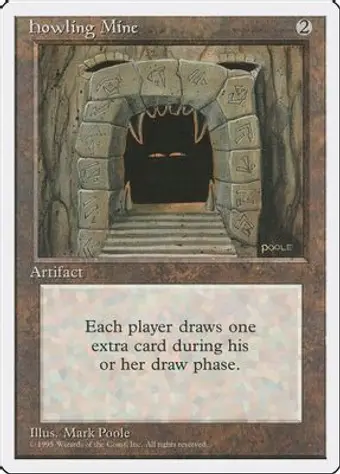 Howling Mine